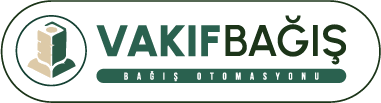 Vakıf Bağış online bağış altyapısı